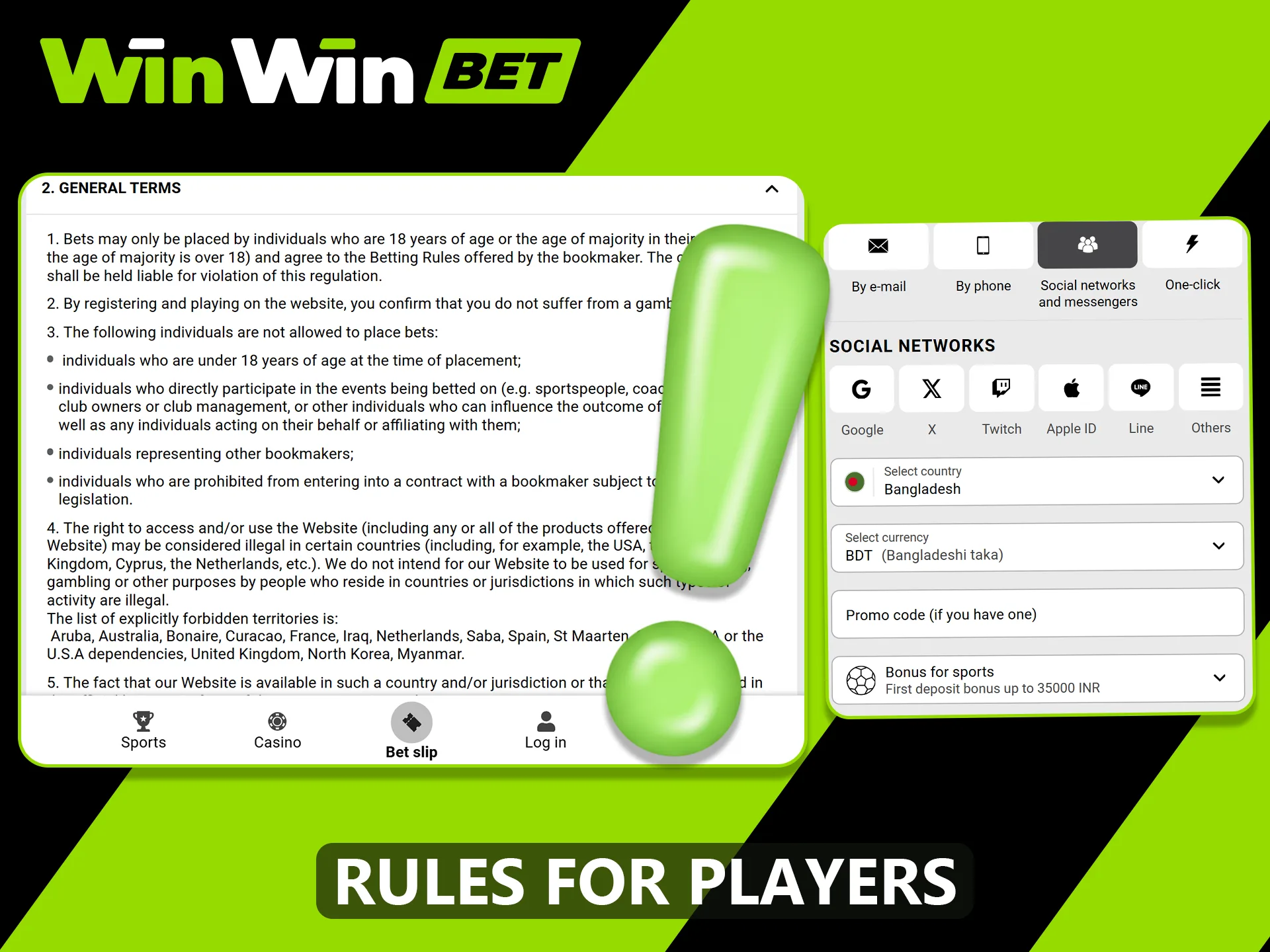 The WinWin website has rules that you should take into consideration before registering.